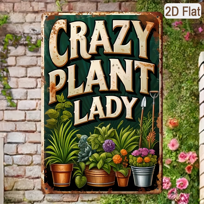 Gardening Tools Vintage - ヴィンテージ2Dフラット「CRAZY PLANT LADY」レトロブリキ看板 - 面白い園芸をテーマにした金属製壁飾り、鉢植えと園芸道具付き、R